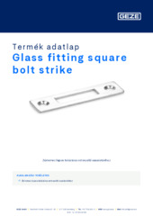 Glass fitting square bolt strike Termék adatlap HU