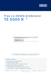 TS 5000 R  * Fișa cu datele produsului RO