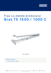 Braț TS 1500 / 1000 C Fișa cu datele produsului RO