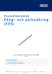 Fång- och putssäkring (FPS) Produktdatablad SV