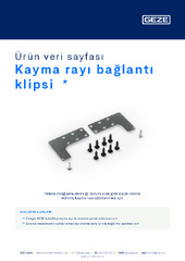Kayma rayı bağlantı klipsi  * Ürün veri sayfası TR
