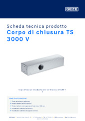Corpo di chiusura TS 3000 V Scheda tecnica prodotto IT