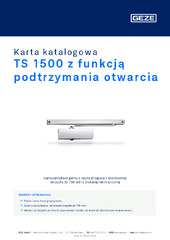 TS 1500 z funkcją podtrzymania otwarcia Karta katalogowa PL