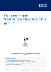 Ventouse flexible 185 mm  * Fiche technique FR