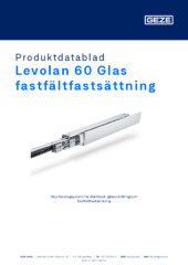 Levolan 60 Glas fastfältfastsättning Produktdatablad SV
