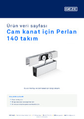 Cam kanat için Perlan 140 takım Ürün veri sayfası TR