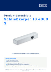 Schließkörper TS 4000 S Produktdatenblatt DE