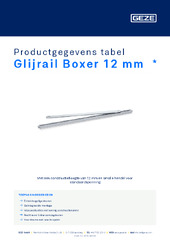 Glijrail Boxer 12 mm  * Productgegevens tabel NL