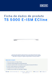 TS 5000 E-ISM ECline Ficha de dados de produto PT