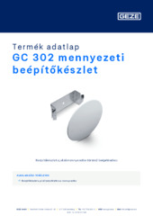 GC 302 mennyezeti beépítőkészlet Termék adatlap HU