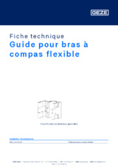 Guide pour bras à compas flexible Fiche technique FR
