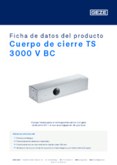 Cuerpo de cierre TS 3000 V BC Ficha de datos del producto ES
