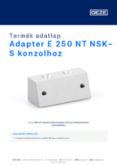 Adapter E 250 NT NSK-S konzolhoz Termék adatlap HU