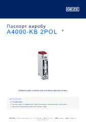 A4000-KB 2POL  * Паспорт виробу UK