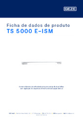 TS 5000 E-ISM Ficha de dados de produto PT