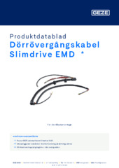 Dörrövergångskabel Slimdrive EMD  * Produktdatablad SV