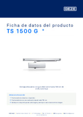 TS 1500 G  * Ficha de datos del producto ES