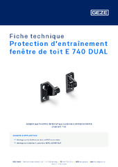Protection d'entraînement fenêtre de toit E 740 DUAL Fiche technique FR