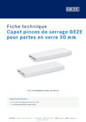 Capot pinces de serrage GEZE pour portes en verre 30 mm Fiche technique FR