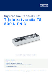 Tijelo zatvarača TS 500 N EN 3 Sigurnosno-tehnički list HR