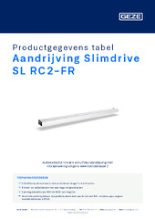 Aandrijving Slimdrive SL RC2-FR Productgegevens tabel NL