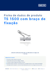 TS 1500 com braço de fixação Ficha de dados de produto PT