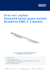 Otomatik kanat açma sistemi Slimdrive EMD-F 2 kanatlı Ürün veri sayfası TR