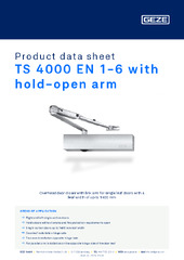 TS 4000 EN 1-6 with hold-open arm Product data sheet EN