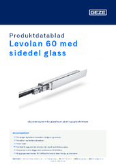 Levolan 60 med sidedel glass Produktdatablad NB