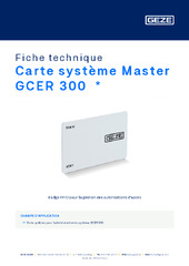Carte système Master GCER 300  * Fiche technique FR