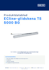 ECline-glidskena TS 5000 BG Produktdatablad SV