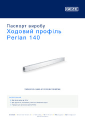 Ходовий профіль Perlan 140 Паспорт виробу UK