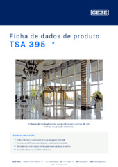 TSA 395  * Ficha de dados de produto PT