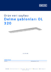 Delme şablonları OL 320 Ürün veri sayfası TR