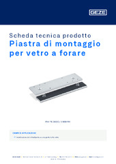 Piastra di montaggio per vetro a forare Scheda tecnica prodotto IT