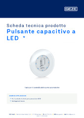 Pulsante capacitivo a LED  * Scheda tecnica prodotto IT