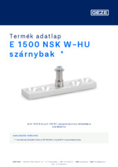 E 1500 NSK W-HU szárnybak  * Termék adatlap HU