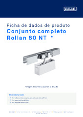Conjunto completo Rollan 80 NT  * Ficha de dados de produto PT