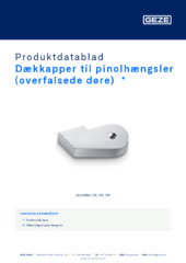 Dækkapper til pinolhængsler (overfalsede døre)  * Produktdatablad DA