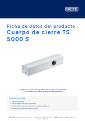 Cuerpo de cierre TS 5000 S Ficha de datos del producto ES