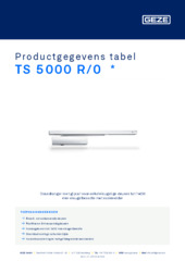 TS 5000 R/0  * Productgegevens tabel NL