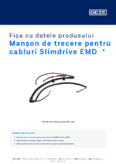 Manșon de trecere pentru cabluri Slimdrive EMD  * Fișa cu datele produsului RO