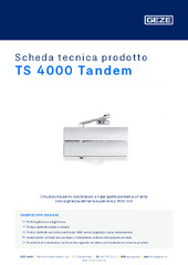 TS 4000 Tandem Scheda tecnica prodotto IT