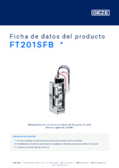 FT201SFB  * Ficha de datos del producto ES