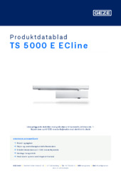 TS 5000 E ECline Produktdatablad DA