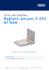 Bağlantı parçası E 250 NT NSK Ürün veri sayfası TR