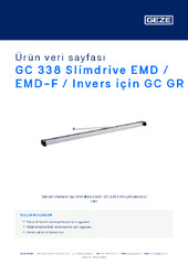 GC 338 Slimdrive EMD / EMD-F / Invers için GC GR | GEZE