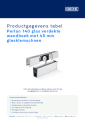 Perlan 140 glas verdekte wandhoek met 45 mm glasklemschoen Productgegevens tabel NL