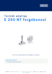 E 250 NT forgókonzol Termék adatlap HU