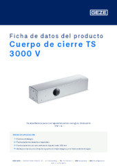 Cuerpo de cierre TS 3000 V Ficha de datos del producto ES